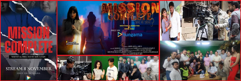8 November MISSION COMPLETE web series launched on OTT's HUNGAMA TV 1 11