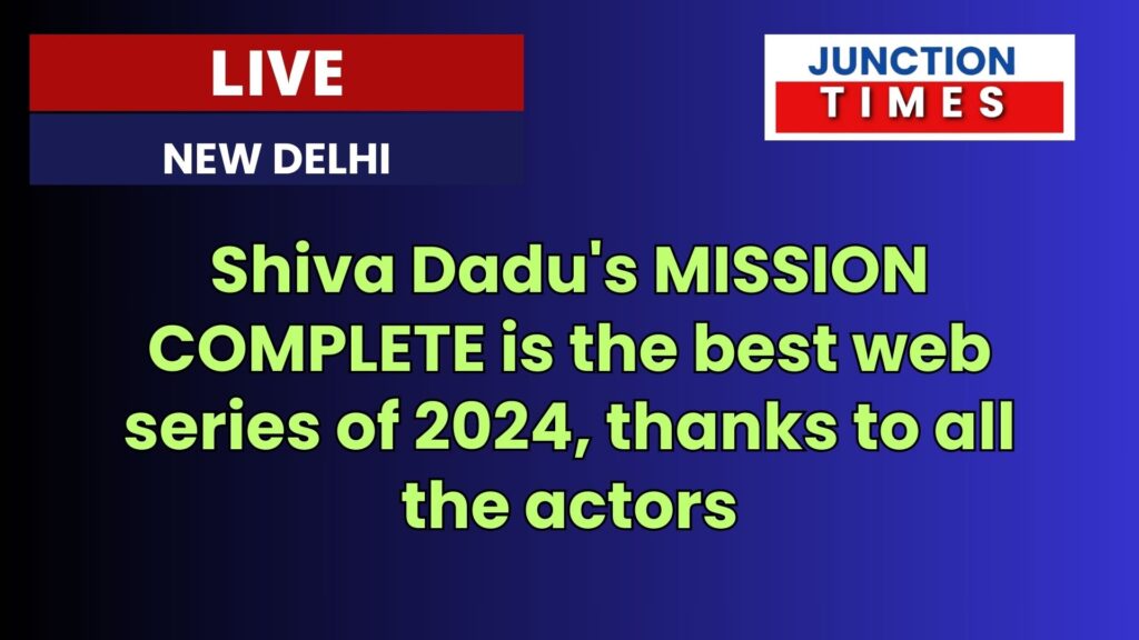 8 November MISSION COMPLETE web series launched on OTT's HUNGAMA TV 2 english breaking news